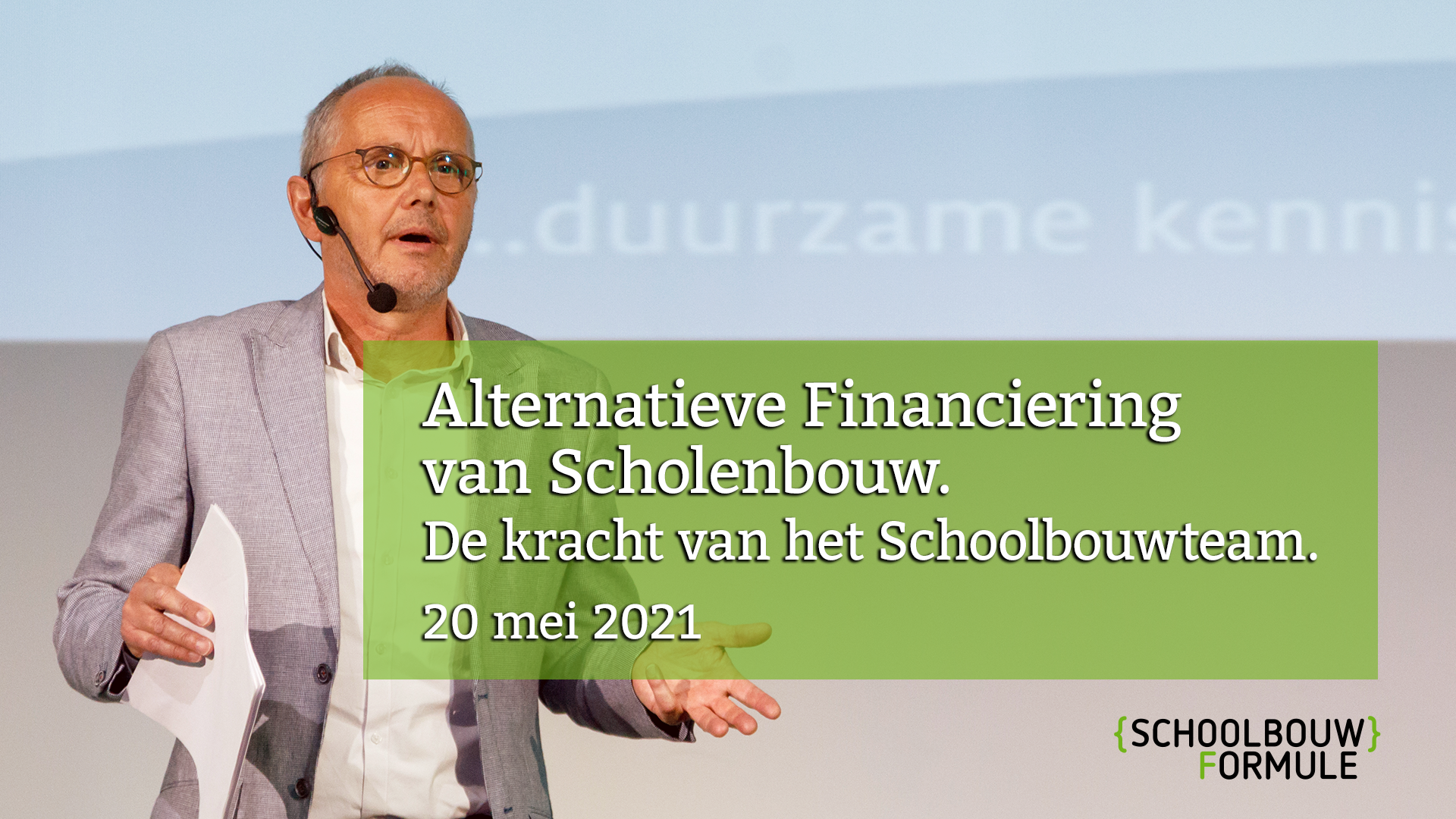 Schoolbouwformule - 20 mei 2021 - Uitgesteld kijken