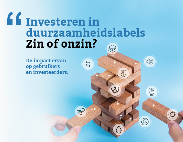 Investeren in duurzaamheidslabels. Zin of onzin?