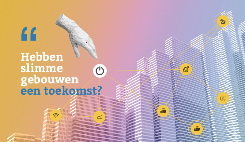 IT Centraal - Hebben slimme gebouwen een toekomst? - 28 november 2022